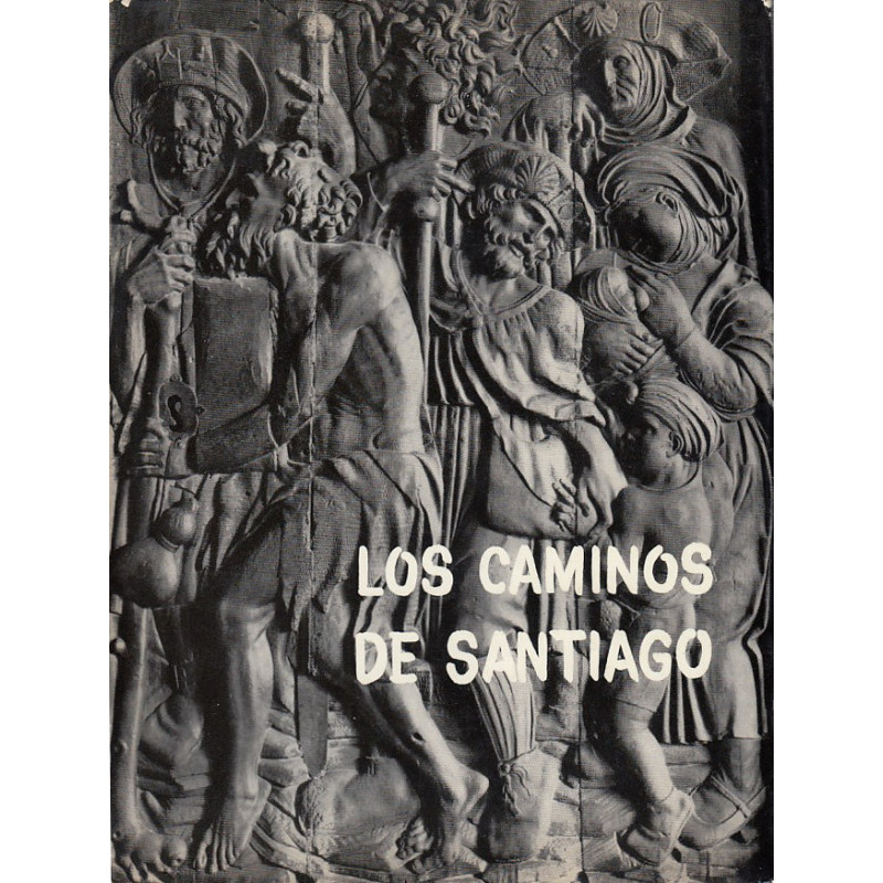 LOS CAMINOS DE SANTIAGO