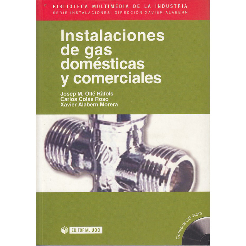 INSTALACIONES DE GAS DOMÉSTICAS Y COMERCIALES