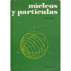 NÚCLEOS Y PARTÍCULAS Introducción a la fisíca nuclear y subnuclear