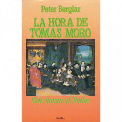 LA HORA DE TOMAS MORO. Solo frente al Poder