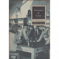 LECCIONES DE COSAS. Temas Científicos. Temas Literarios