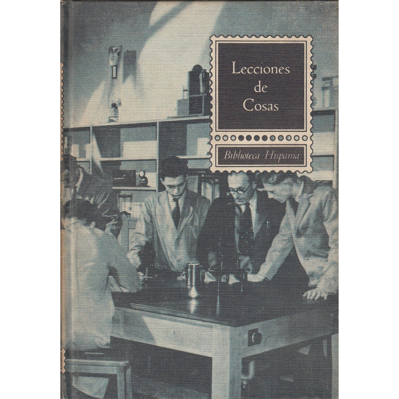 LECCIONES DE COSAS. Temas Científicos. Temas Literarios
