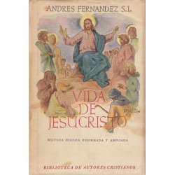 VIDA DE NUESTRO SEÑOR JESUCRISTO
