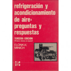 REFRIGERACIÓN Y ACONDICIONAMIENTO DE AIRE: PREGUNTAS Y RESPUESTAS