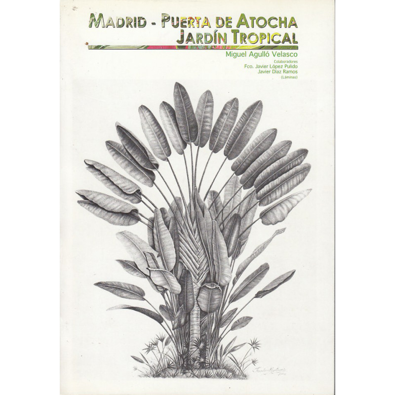 MADRID - PUERTA DE ATOCHA, JARDÍN TROPICAL