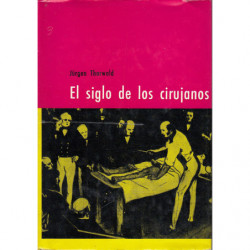 EL SIGLO DE LOS CIRUJANOS