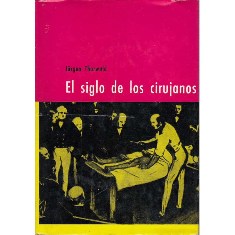 EL SIGLO DE LOS CIRUJANOS
