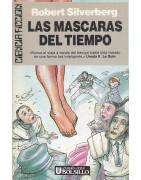 LAS MASCARAS DEL TIEMPO