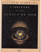 L'UNIVERS EN UNA CLOSCA DE NOU