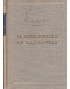 EL SABER POLITICO EN MAQUIAVELO